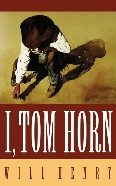 I, Tom Horn - Paperback