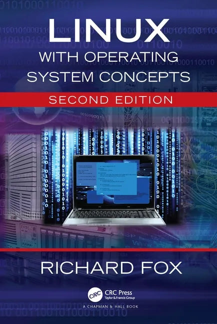 Linux with Operating System Concepts - Paperback