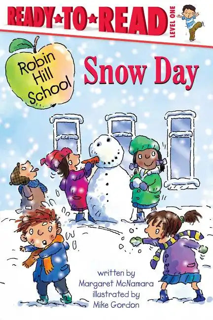 Snow Day: Ready-To-Read Level 1 - Paperback
