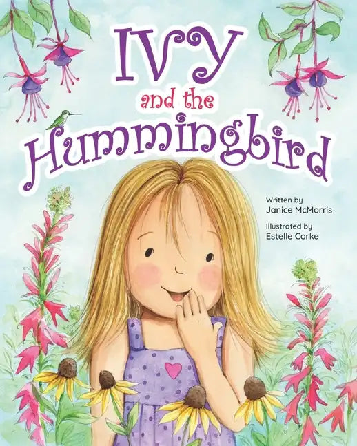 Ivy and the Hummingbird - Paperback