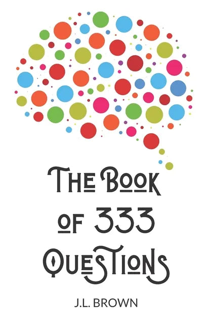 The Book of 333 Questions - Paperback