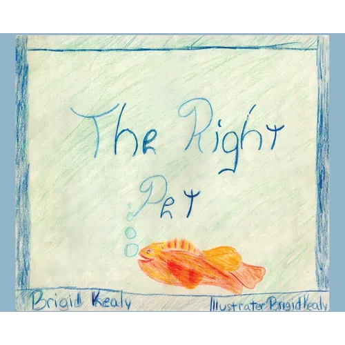 The Right Pet - Hardcover