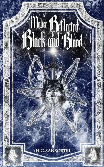 Malice Reflected in Black and Blood - Paperback