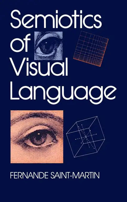 Semiotics of Visual Language - Hardcover