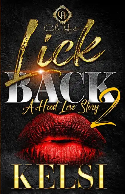 Lick Back 2: A Hood Love Story - Paperback