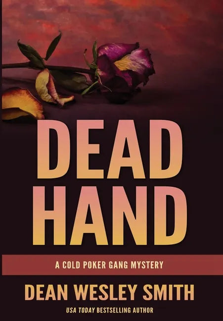 Dead Hand: A Cold Poker Gang Mystery - Hardcover