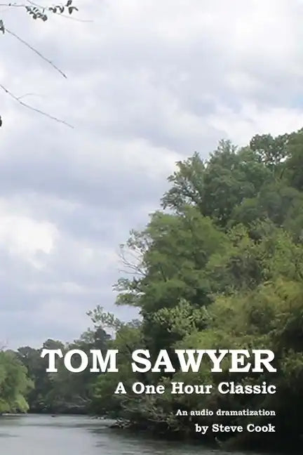 Tom Sawyer: A One-Hour Classic - Paperback