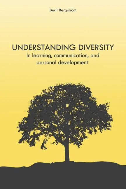 Understanding Diversity: in Learning, Communication, and Personal Development - Paperback