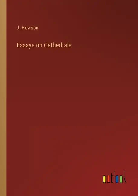 Essays on Cathedrals - Paperback