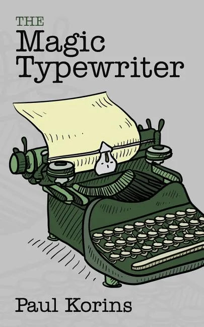 The Magic Typewriter - Paperback