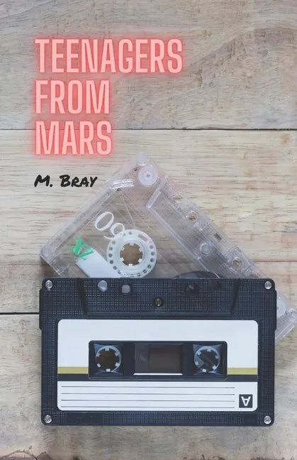 Teenagers from Mars - Paperback