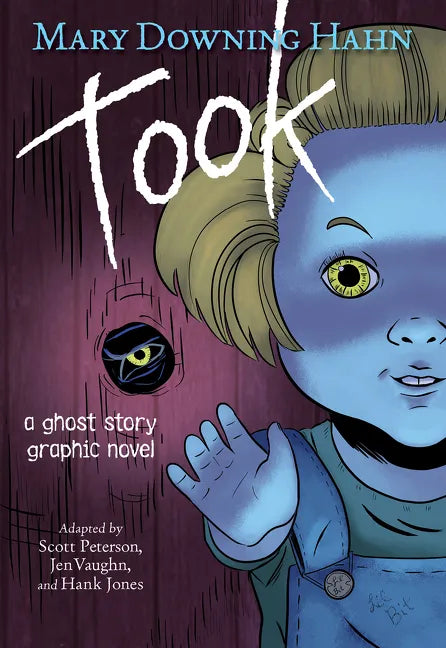 Took Graphic Novel: A Ghost Story - Hardcover