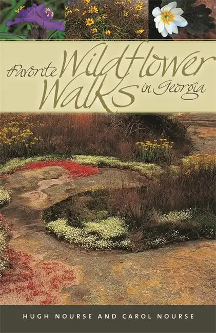 Favorite Wildflower Walks in Georgia - Paperback