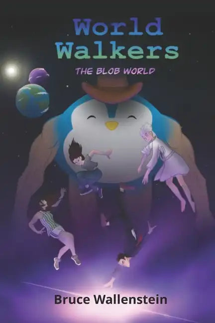 World Walkers: The Blob World - Paperback