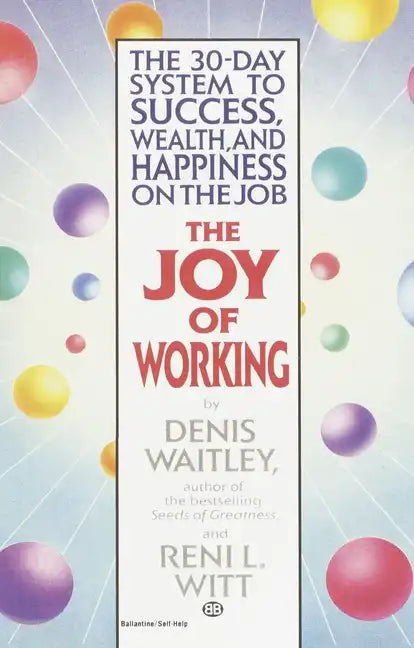 The Joy of Working - Paperback
