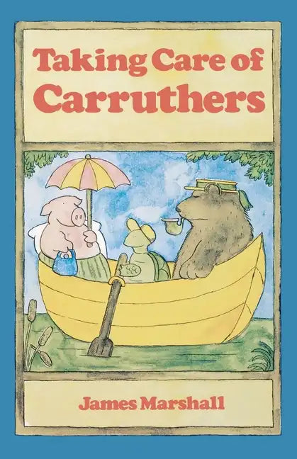 Taking Care of Carruthers - Paperback