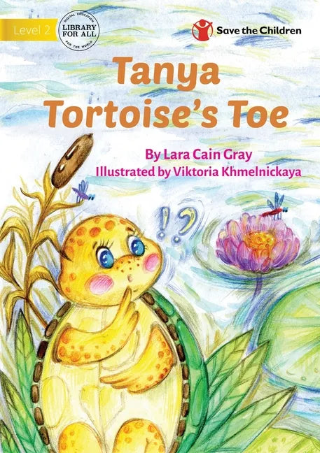 Tanya Tortoise's Toe - Paperback