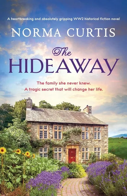 The Hideaway: A heartbreaking and absolutely gripping WW2 historical fiction novel - Paperback
