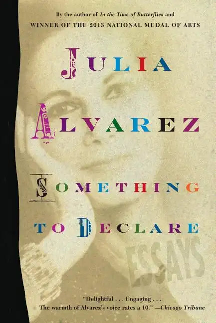 Something to Declare: Essays - Paperback