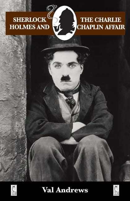 Sherlock Holmes and the Charlie Chaplin Affair - Paperback