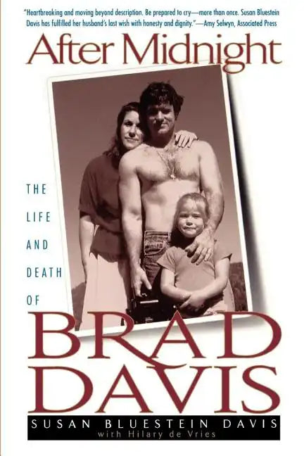 After Midnight: The Life and Death of Brad Davis - Paperback