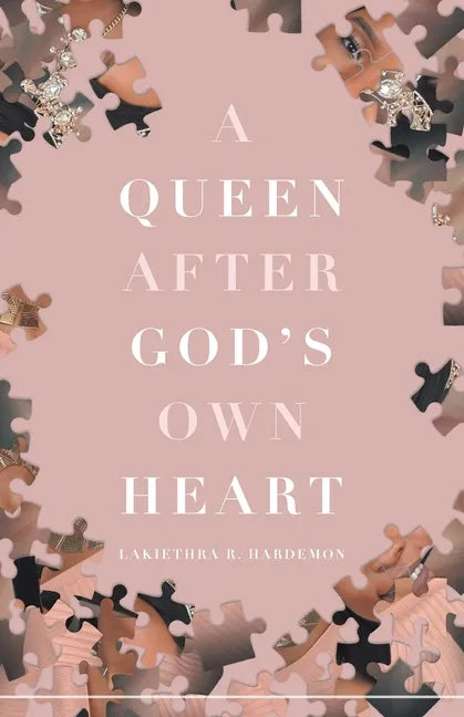 A Queen after God's Own Heart - Paperback