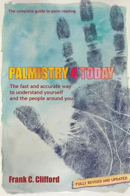 Palmistry 4 Today (with Diploma Course) - Paperback