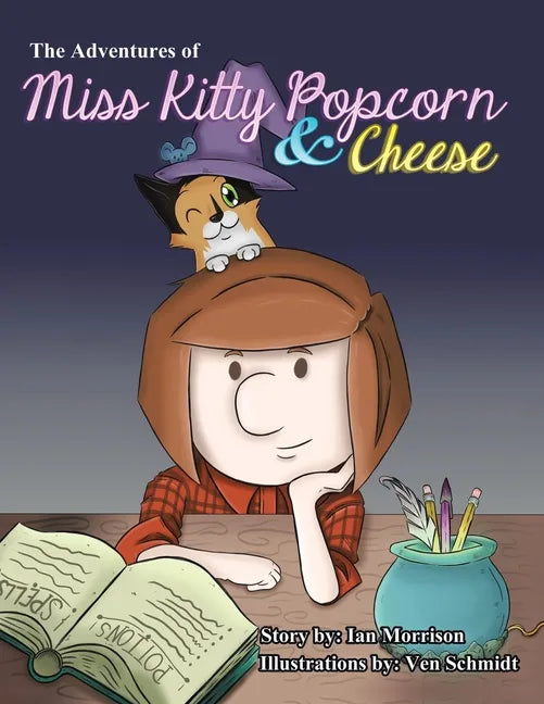 The Adventures of Miss Kitty Popcorn & Cheese - Paperback