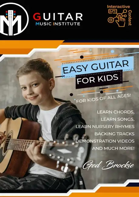 Easy Guitar For Kids: For Kids Of All Ages! - Paperback