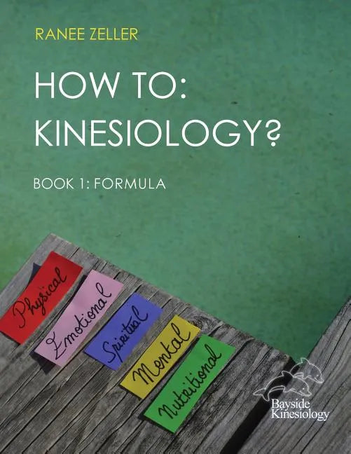 How to: Kinesiology? Book 1: Formula: Book 1: Formula - Paperback