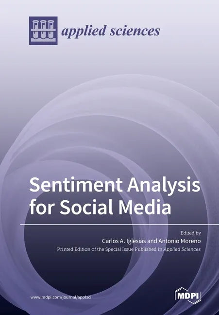 Sentiment Analysis for Social Media - Paperback