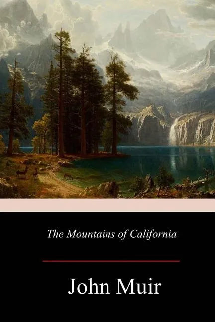 The Mountains of California - Paperback