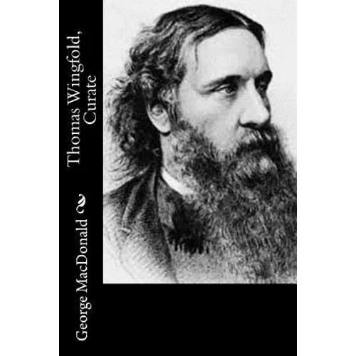Thomas Wingfold, Curate - Paperback