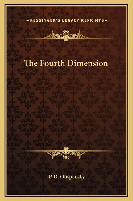 The Fourth Dimension - Hardcover