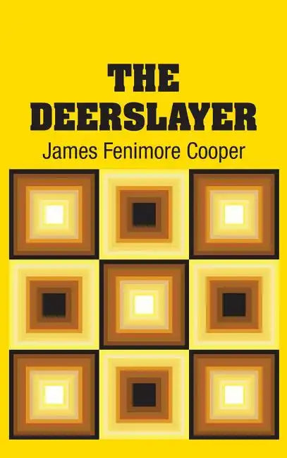 The Deerslayer - Hardcover