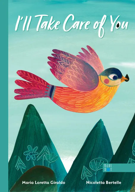 I'll Take Care of You - Hardcover