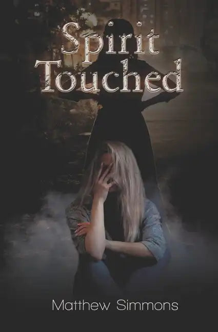 Spirit Touched - Paperback