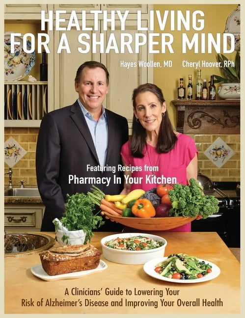 Healthy Living for a Sharper Mind - Hardcover