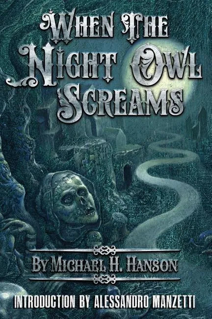 When The Night Owl Screams - Paperback