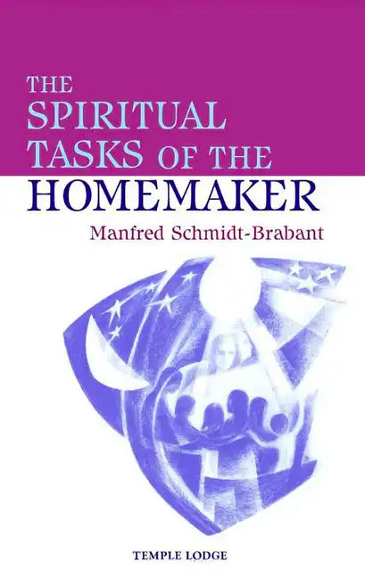 The Spiritual Tasks of the Homemaker - Paperback