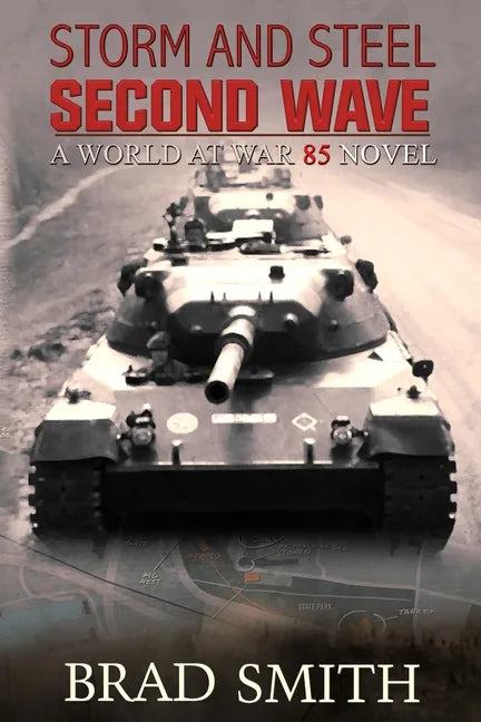 Storm and Steel Second Wave - Paperback