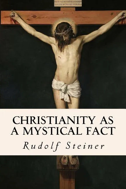 Christianity as a Mystical Fact - Paperback
