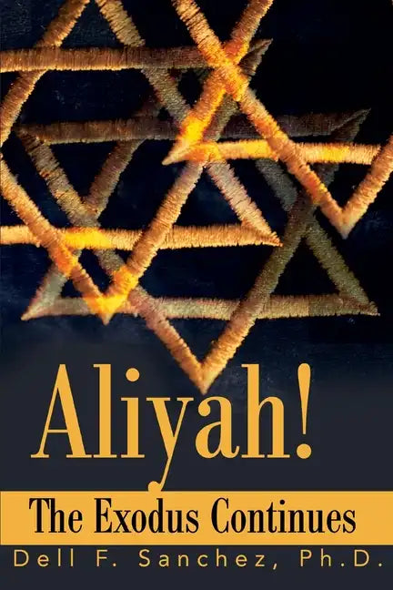 Aliyah!!! The Exodus Continues - Paperback