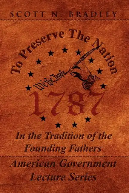 To Preserve the Nation - Paperback