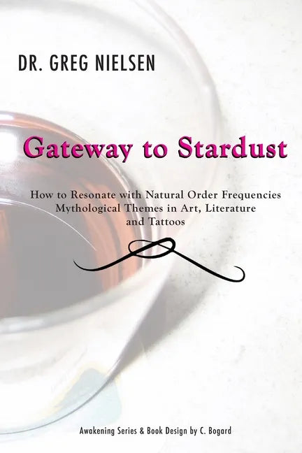 Gateway to Stardust - Paperback