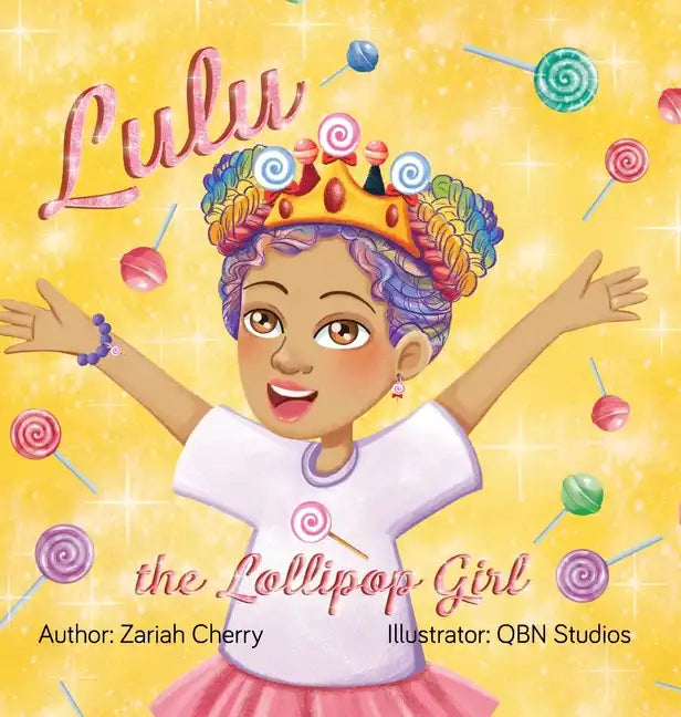 Lulu the Lollipop Girl - Hardcover