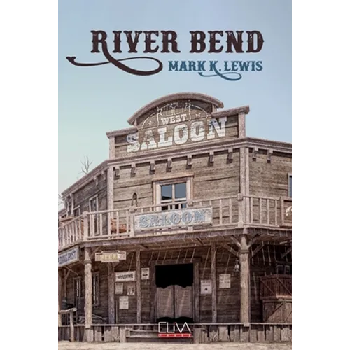 River Bend - Paperback