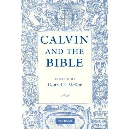 Calvin and the Bible - Paperback