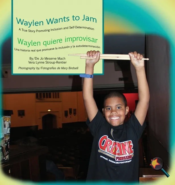 Waylen Wants To Jam/ Waylen quiere improvisar - Hardcover