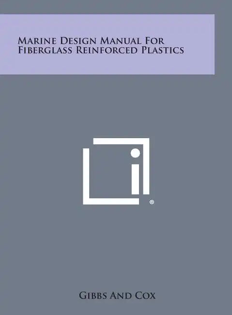 Marine Design Manual For Fiberglass Reinforced Plastics - Hardcover